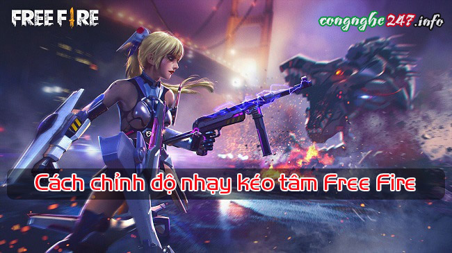 chinh do nhay keo tam Free Fire 